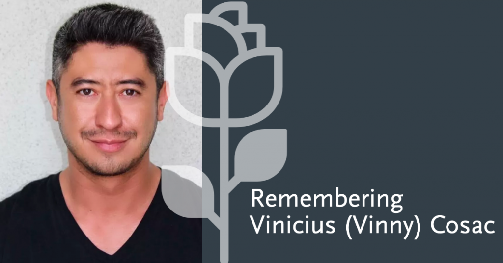 In Memoriam of Vinny Cosac