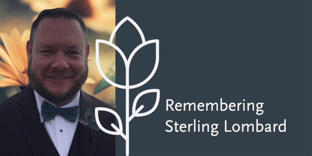 In Memoriam of Sterling Lombard