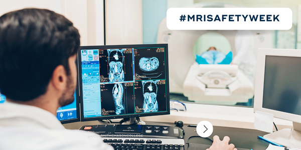 Raising Awareness: Celebrating MRI Safety Week